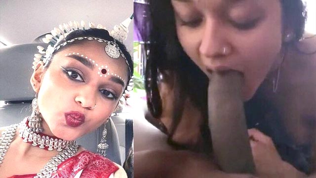 Cute Indian NRI Babe Classical Dancer Sucking BBC Full Nude Latest MMS